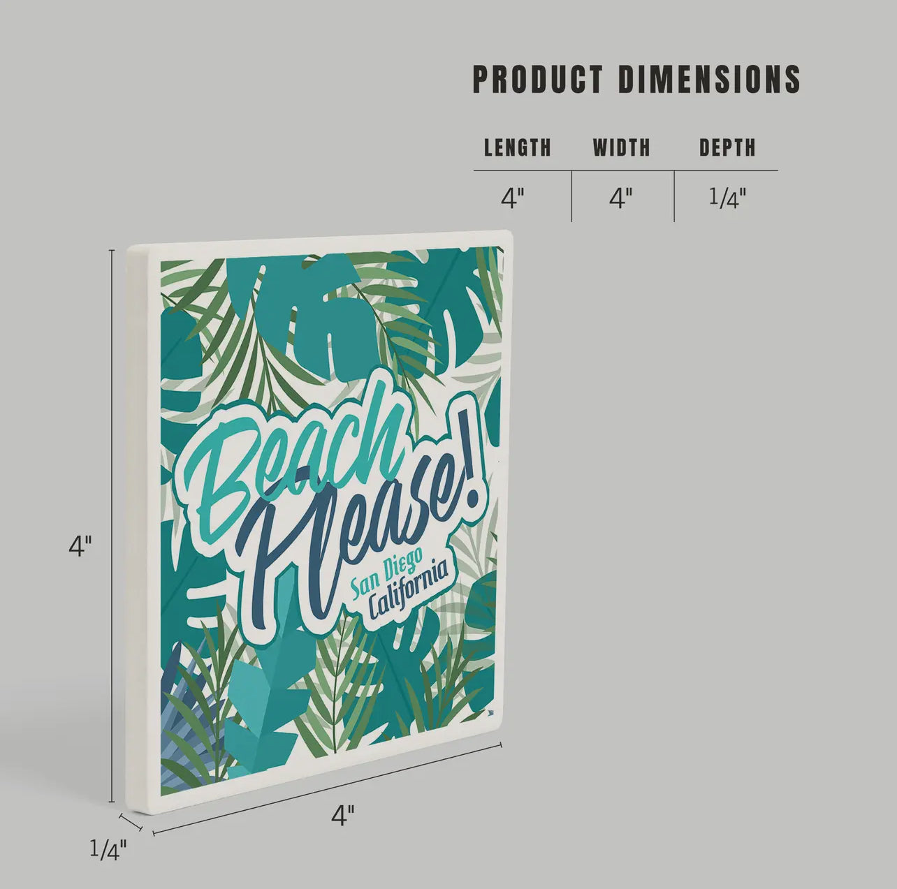 BEACH PLEASE TROPICAL - San Diego Ceramic Coaster