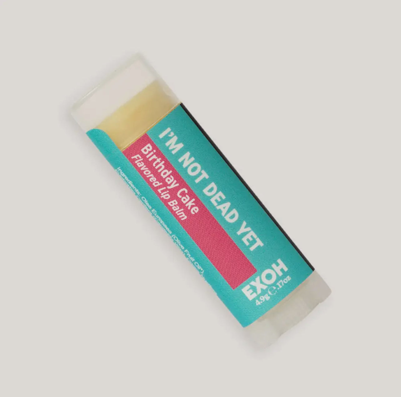 I’M NOT DEAD YET - Birthday Cake Lip Balm